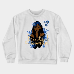 beautiful woman Crewneck Sweatshirt